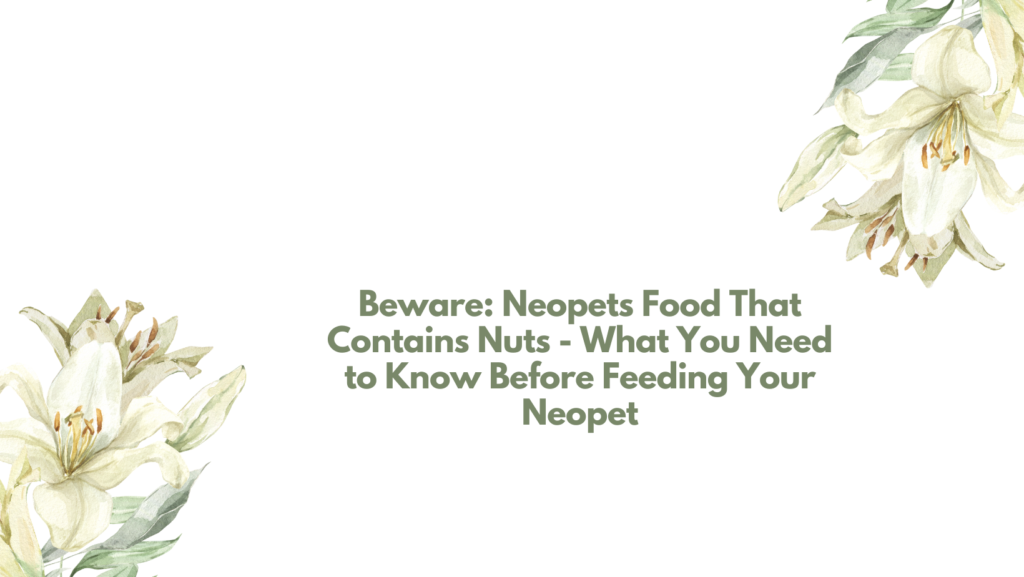 Neopets Food That Contains Nuts