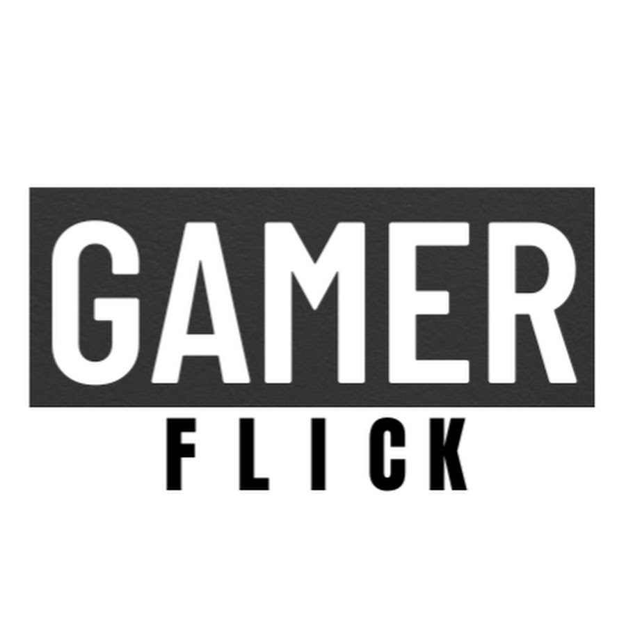 Gamer flicks com